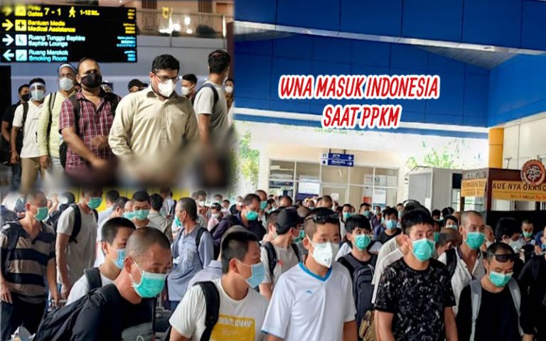 WNA Masuk Indonesia saat PPKM